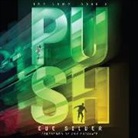 Eve Silver, Amy Rubinate - Push (Audiolibro)