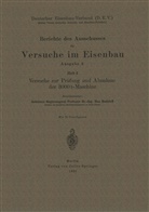 Max Rudelhoff, N V  dt  Brücken- u  Eisenbau-Fabr, NA V  dt  Brücken- u  Eisenbau-Fabr, NA V. dt. Brücken- u. Eisenbau-Fabr. - Berichte des Ausschusses für Versuche im Eisenbau
