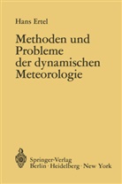 Hans Ertel - Methoden und Probleme der Dynamischen Meteorologie