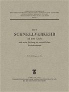 Car Pirath, Carl Pirath, Herbert Zöllner - Der Schnellverkehr in der Luft und seine Stellung im neuzeitlichen Verkehrswesen