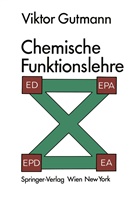 Viktor Gutmann - Chemische Funktionslehre
