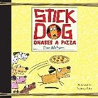 Tom Watson, Andrew Eiden - Stick Dog Chases a Pizza (Audio book)