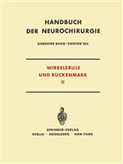 W. Bartsch, K. Nittner - Wirbelsäule und Rückenmark