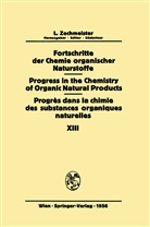 A. Chatterjee, A. R. H. Cole, E. Wünsch, L. ¿echmeister - Fortschritte der Chemie Organischer Naturstoffe / Progress in the Chemistry of Organic Natural Products / Progrès dans la Chimie des Substances Organiques Naturelles