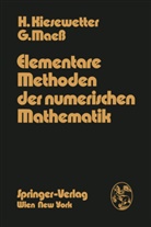 Kiesewetter, H Kiesewetter, H. Kiesewetter, Helmut Kiesewetter, G Maess, G. Maeß... - Elementare Methoden der numerischen Mathematik
