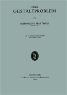 Rupprecht Matthaei - Das Gestaltproblem