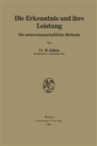 B. Juhos, Bela Juhos - Die Erkenntnis und ihre Leistung