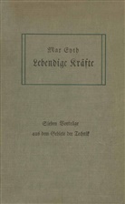 Max Eyth - Lebendige Kräfte