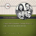 Hollywood 360, Various Performers - Classic Radio's Greatest Comedy Shows, Vol. 1 (Audio book)