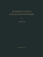 H W Preuss, H. Preuss, H. W. Preuss - Integraltafeln zur Quantenchemie
