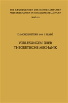 Dietric Morgenstern, Dietrich Morgenstern, Istvan Szabo, István Szabó - Vorlesungen Über Theoretische Mechanik