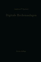 Ambros P Speiser, Ambros P. Speiser - Digitale Rechenanlagen