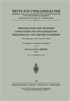 R. Herget, Herget, R Herget, R. Herget - Verhandlungen der Deutschen Gesellschaft für Unfallheilkunde, Versicherungs- und Versorgungsmedizin
