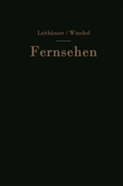 G. Leithäuser, Gustav v. Leithäuser, Gusta v Leithäuser, Gustav v Leithäuser, Winckel, Winckel... - Fernsehen