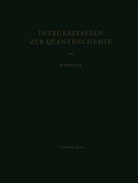 H W Preuss, H. Preuss, H. W. Preuss - Integraltafeln zur Quantenchemie