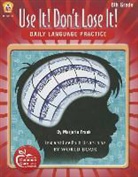 Marjorie Frank, Marjorie/ Norris Frank, Kathleen Bullock, Jill Norris - Use It Don't Lose It! Language, Grade 8
