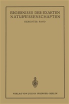 Schriftleitun der 'Naturwissenschaften', Schriftleitung der 'Naturwissenschaften', Schriftleitung der "Naturwissenschaften", NA Schriftleitung der "Naturwissenschaften" - Ergebnisse der Exakten Naturwissenschaften