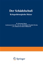 R. Beckh, Hermann Simon - Der Schädelschuß