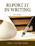 Goodman, Debbie Goodman, Debbie J. Goodman, Debbie J. Goodman-Lerner - Report It in Writing