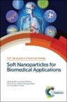 Jose (University of Granada Callejas-Fernandez, Jose Estelrich Callejas-Fernandez, Jos¿allejas-Fern¿ez, Jose Callejas-Fernandez, José Callejas-Fernández, Joan Estelrich... - Soft Nanoparticles for Biomedical Applications