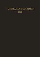 Kreuser, F Kreuser, F. Kreuser, Fritz Kreuser - Tuberkulose-Jahrbuch 1960
