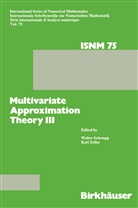 SCHEMP, Schempp, Schempp, Walter J. Schempp, Zeller, Zeller... - Multivariate Approximation Theory III