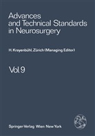 Brihaye, J Brihaye, J. Brihaye, Krayenbühl, H Krayenbühl, H. Krayenbühl... - Advances and Technical Standards in Neurosurgery - .9: Advances and Technical Standards in Neurosurgery