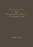 Aschenborn, M Aschenborn, M. Aschenborn, NA Schneider, Karl Schneider - Das Gesetz über das Postwesen des Deutschen Reichs