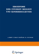 Langstein, L Langstein, L. Langstein, A Schittenhelm, A. Schittenhelm, A. Czerny... - Ergebnisse der Inneren Medizin und Kinderheilkunde