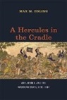 Max M Edling, Max M. Edling, Edling Max M. - Hercules in the Cradle