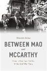 Charlotte Brooks - Between Mao and Mccarthy