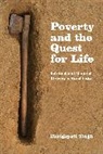 Bhrigupati Singh, Singh Bhrigupati - Poverty and the Quest for Life