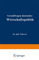 Paul Hövel - Grundfragen deutscher Wirtschaftspolitik