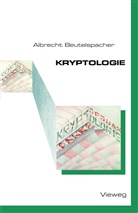Albrecht Beutelspacher - Kryptologie