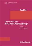 S O'Donnell, S R O'Donnell, S. R. O'Donnell, S.R. O'Donnell, Persson, Persson... - Directions for New Anti-Asthma Drugs