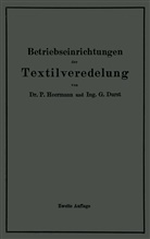 Gustav Durst, Pau Heermann, Paul Heermann - Betriebseinrichtungen der Textilveredelung