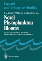 V. M. Bricelj, E. J. Carpenter, E. M. Cosper, Elizabeth M. Cosper, E J Carpenter, M Bricelj... - Novel Phytoplankton Blooms