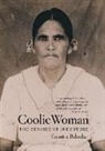 Gaiutra Bahadur - Coolie Woman
