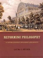 Laura J. Snyder, Laura J. Snyder, Snyder Laura J. - Reforming Philosophy