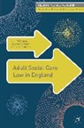 et al, Aled Griffiths, Roberts Gwyneth, Gwyneth Roberts, John Williams, John Roberts Williams - Adult Social Care Law in England