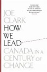 Joe Clark - How We Lead
