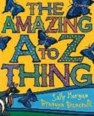 Sally Morgan, Bronwyn Bancroft - The Amazing A to Z Thing