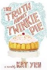 Kat Yeh - The Truth About Twinkie Pie