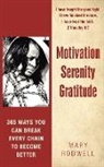 Mary Rodwell - Motivation Serenity Gratitude