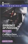 Cynthia Eden - Evidence of Passion
