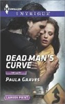 Paula Graves - Dead Man's Curve