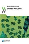 OECD - Mental Health and Work Mental Health and Work: United Kingdom