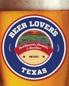 Mike Cortez - Beer Lover''s Texas