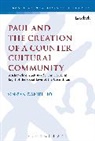 Daniel Ho, Dr. Daniel Ho, Sin-pan Daniel Ho, Chris Keith - Paul and the Creation of a Counter-Cultural Community