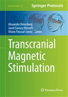 Jare Cooney Horvath, Jared Cooney Horvath, Jared Cooney Horvath, Alvaro Pascual-Leone, Alexander Rotenberg - Transcranial Magnetic Stimulation